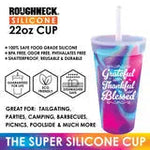 Silicone 22oz Super Cups - 6 Pieces Per Retail Ready Display 25980 ROUGHNECK