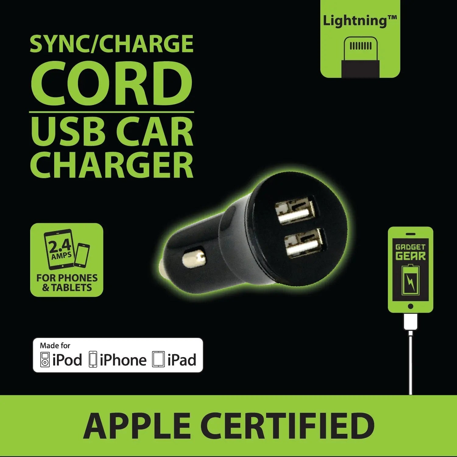Car Charger with USB to Lightning Charging Cable Set 2.4 Amp - 2 Pieces Per Pack 21098 GADGET GEAR