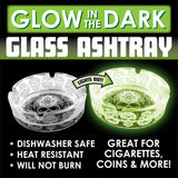 Glow in The Dark Glass Ashtray - 6 Pieces Per Retail Ready Display 23719