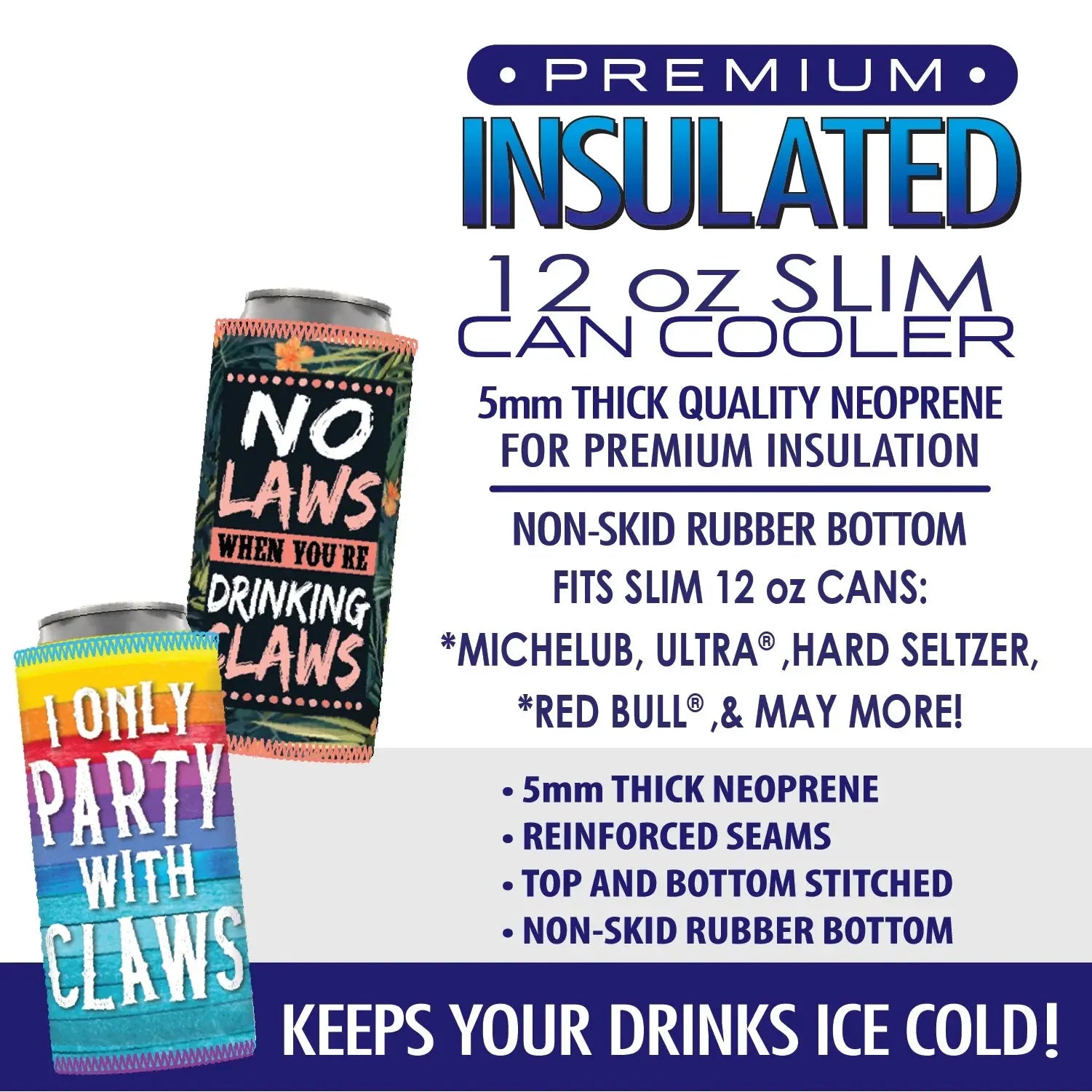 Neoprene Slim Can Cooler - 6 Pieces Per Retail Ready Display 26582 POLAR GEAR